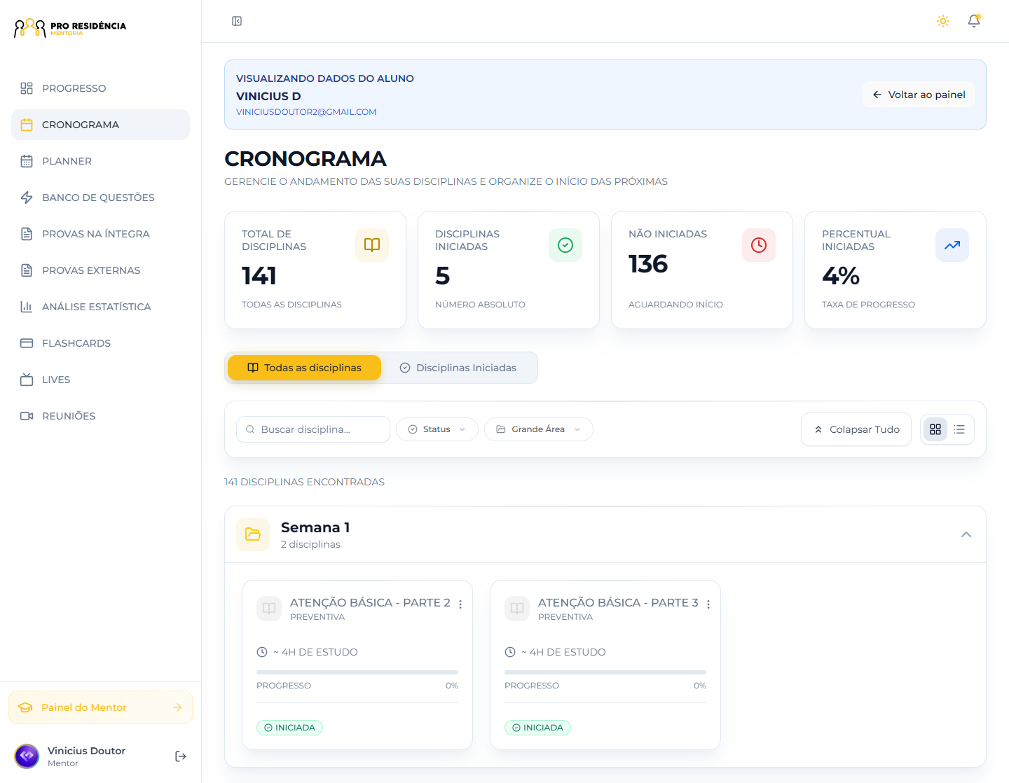 Cronograma no modo claro, com o total de disciplinas, as já iniciadas e os cartões da primeira semana